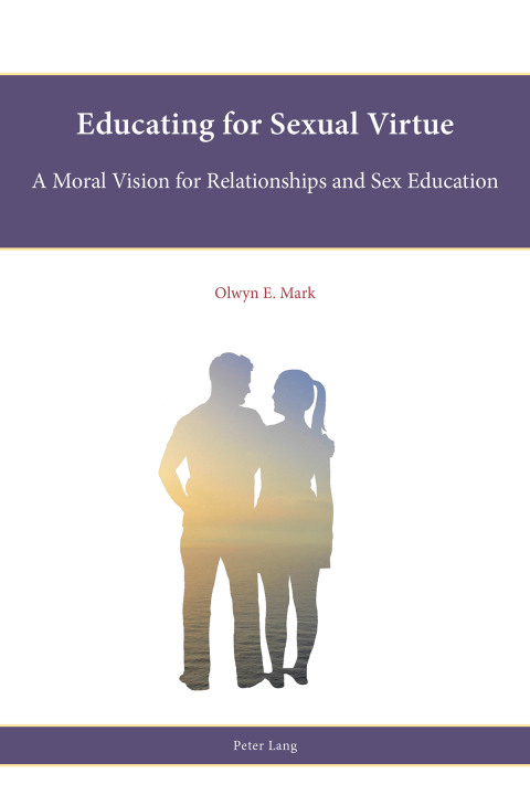 Cover image for book Educating for Sexual Virtue