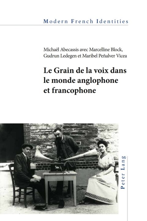 Cover image for book Le Grain de la voix dans le monde anglophone et francophone