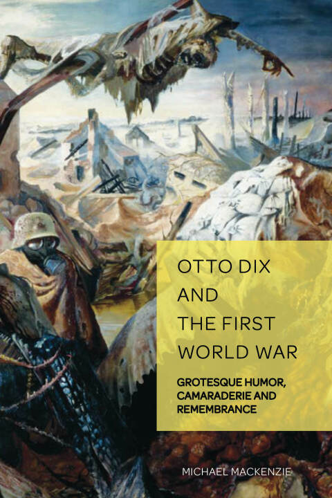 Cover image for book Otto Dix and the First World War
