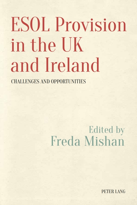 Cover image for book ESOL Provision in the UK and Ireland: Challenges and Opportunities