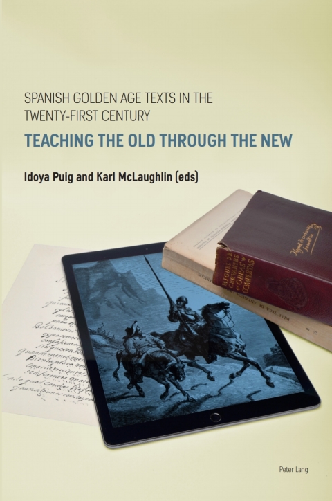 Cover image for book Spanish Golden Age Texts in the Twenty-First Century