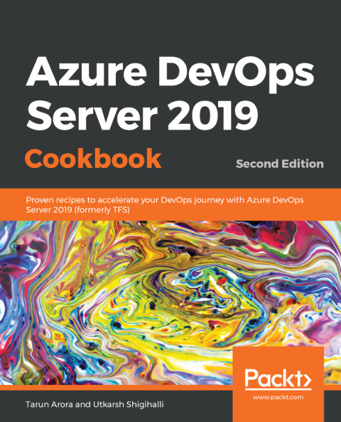 Cover image for book Azure DevOps Server 2019 Cookbook