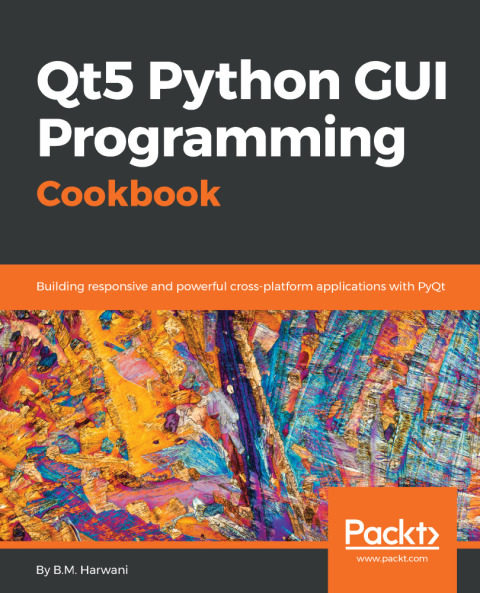 Cover image for book Qt5 Python GUI Programming Cookbook