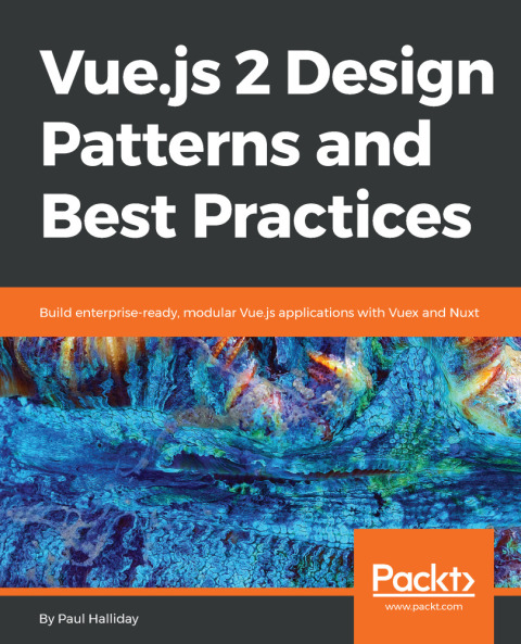 Cover image for book Vue.js 2 Design Patterns and Best Practices