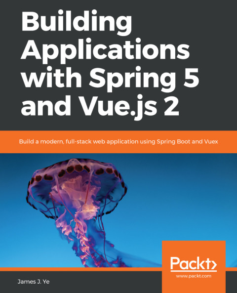 Cover image for book Building Applications with Spring 5 and Vue.js 2