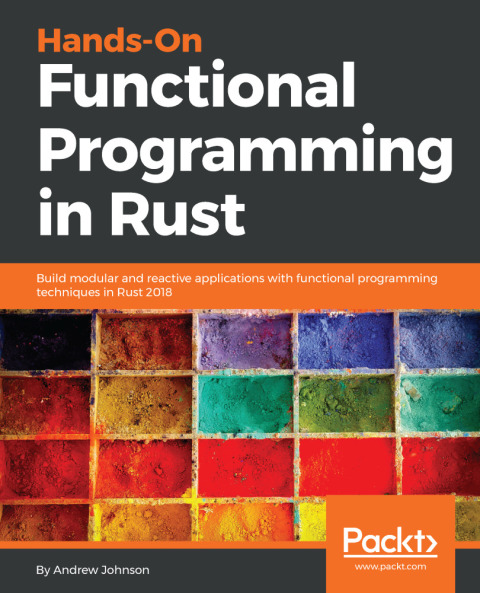 Hands-On Functional Programming in Rust 