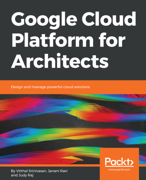Cover image for book Google Cloud Platform for Architects