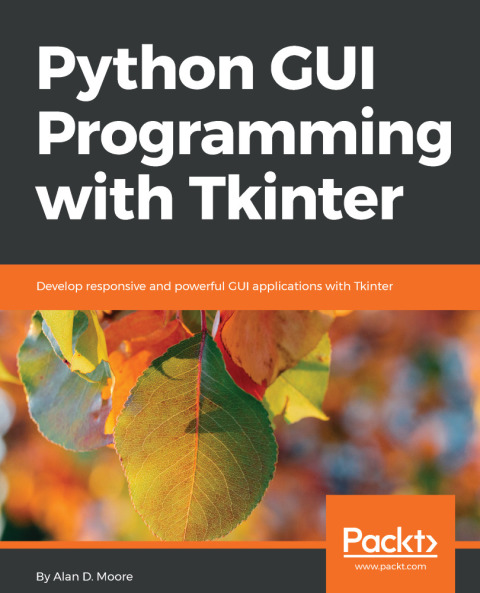 Cover image for book Python GUI Programming with Tkinter