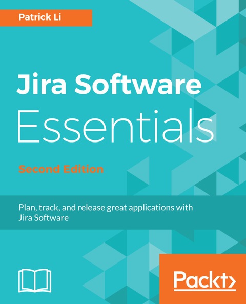 Cover image for book Jira Software Essentials - Second Edition