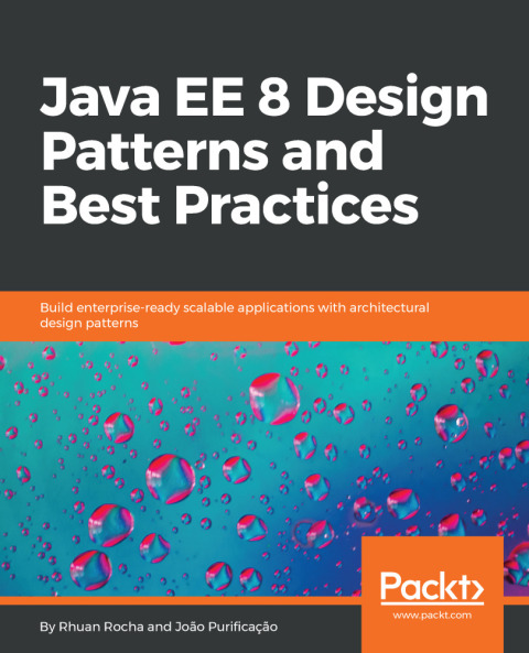Cover image for book Java EE 8 Design Patterns and Best Practices