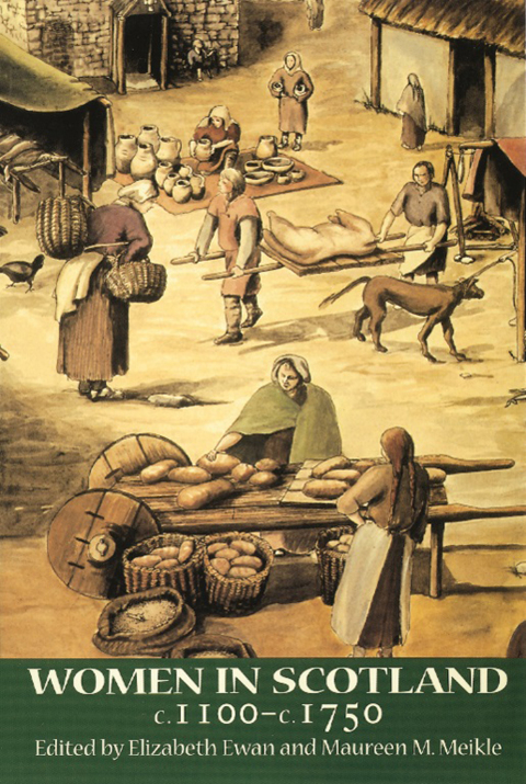 Cover image for book Women in Scotland c.1100-c.1750