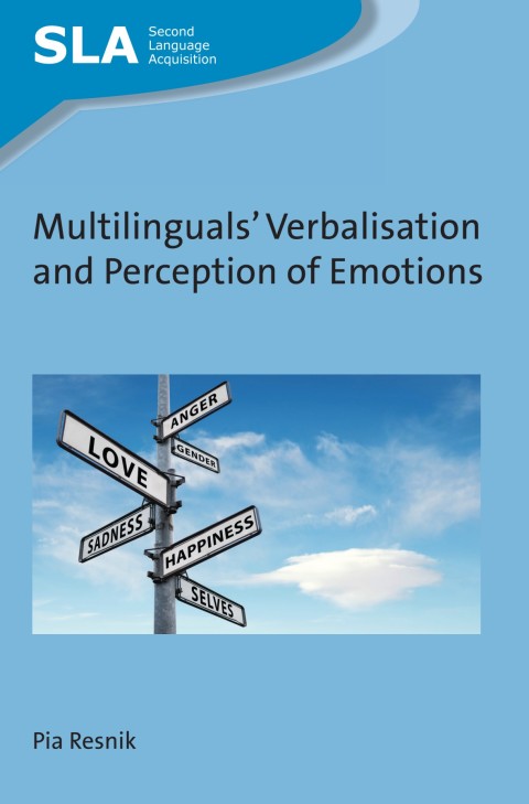 Cover image for book Multilinguals' Verbalisation and Perception of Emotions