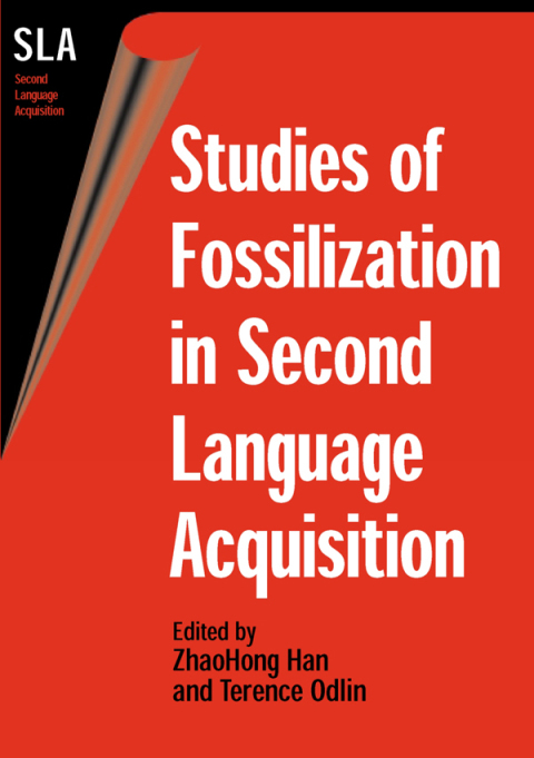 Cover image for book Studies of Fossilization in Second Language Acquisition