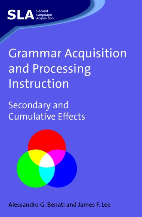 Cover image for book Grammar Acquisition and Processing Instruction