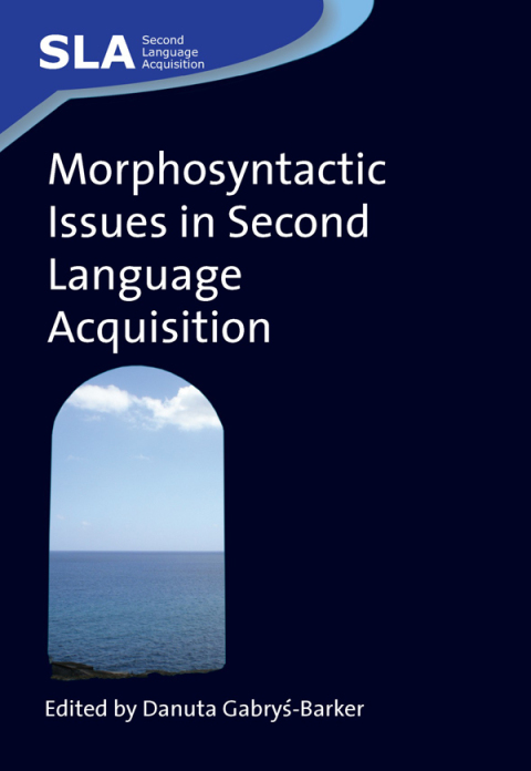 Cover image for book Morphosyntactic Issues in Second Language Acquisition