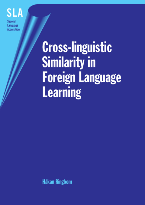 Cover image for book Cross-linguistic Similarity in Foreign Language Learning