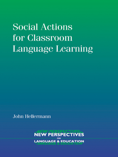 Cover image for book Social Actions for Classroom Language Learning
