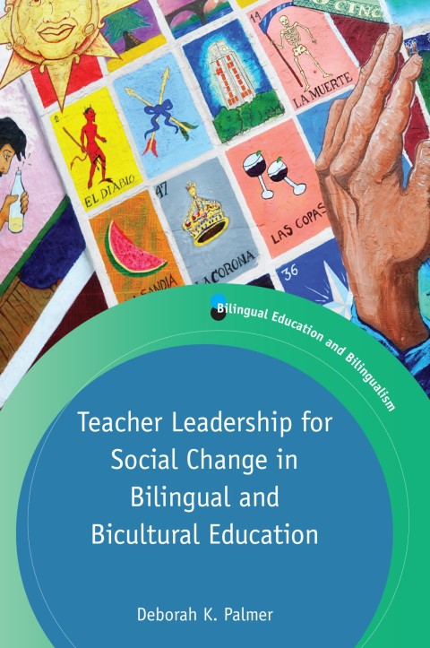 Cover image for book Teacher Leadership for Social Change in Bilingual and Bicultural Education