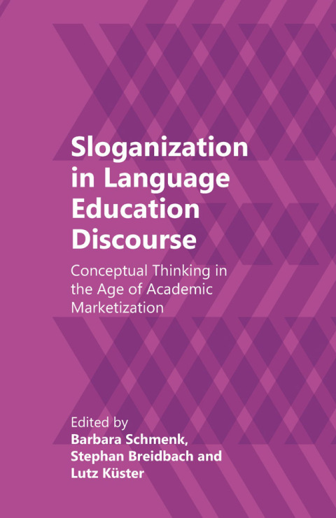 Cover image for book Sloganization in Language Education Discourse