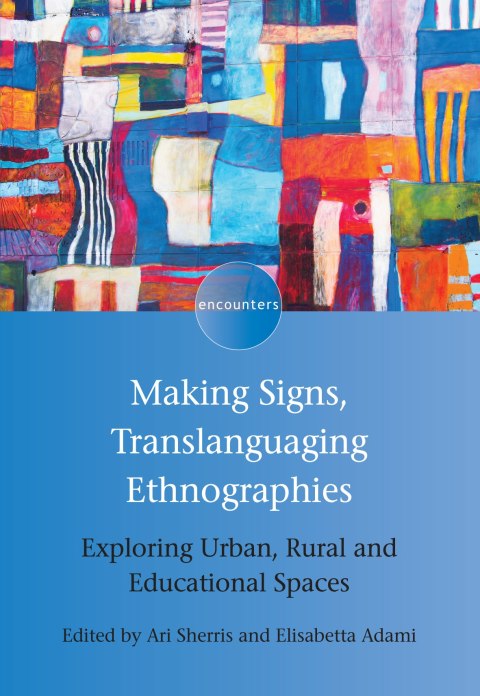 Cover image for book Making Signs, Translanguaging Ethnographies