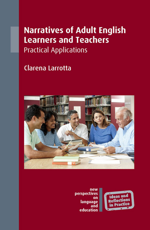 Cover image for book Narratives of Adult English Learners and Teachers