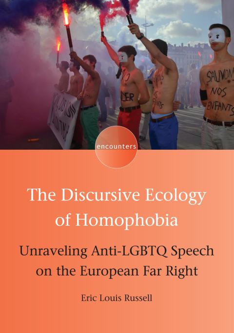 Cover image for book The Discursive Ecology of Homophobia