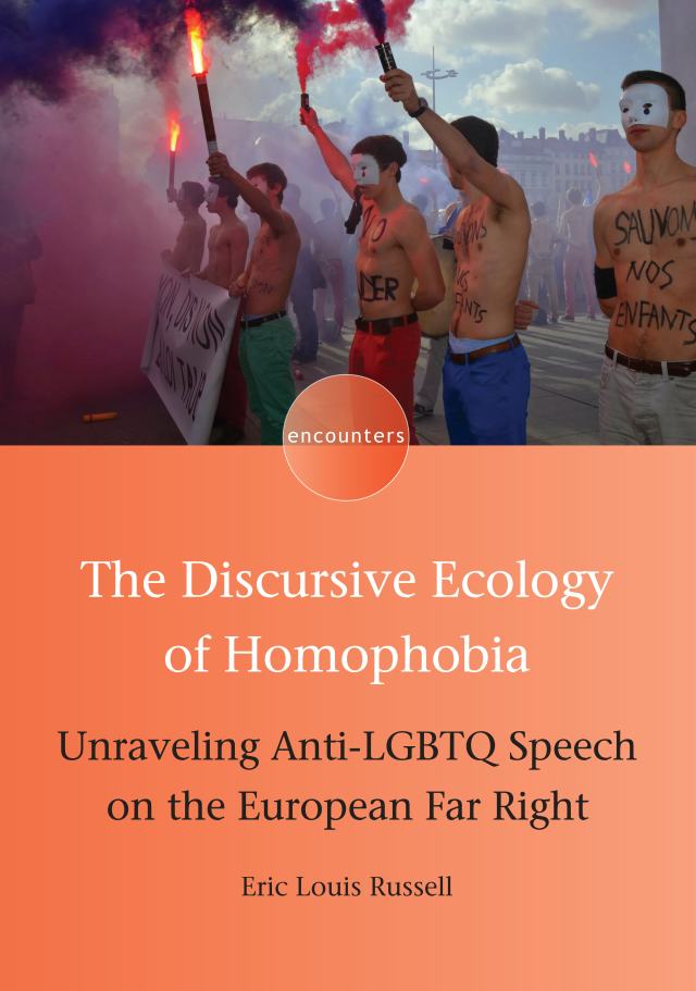 The Discursive Ecology of Homophobia