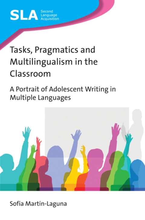 Cover image for book Tasks, Pragmatics and Multilingualism in the Classroom