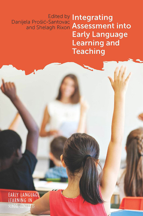 Cover image for book Integrating Assessment into Early Language Learning and Teaching