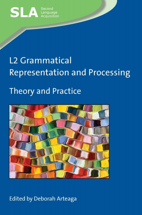 Cover image for book L2 Grammatical Representation and Processing