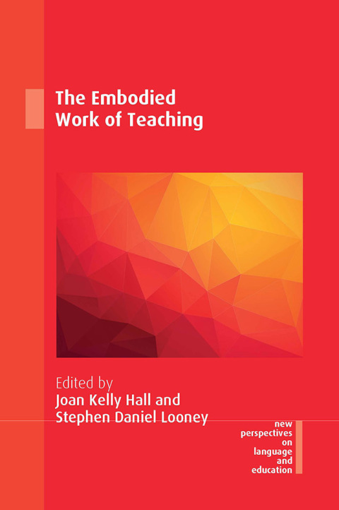 The Embodied Work of Teaching 