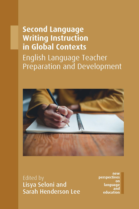 Second Language Writing Instruction in Global Contexts 