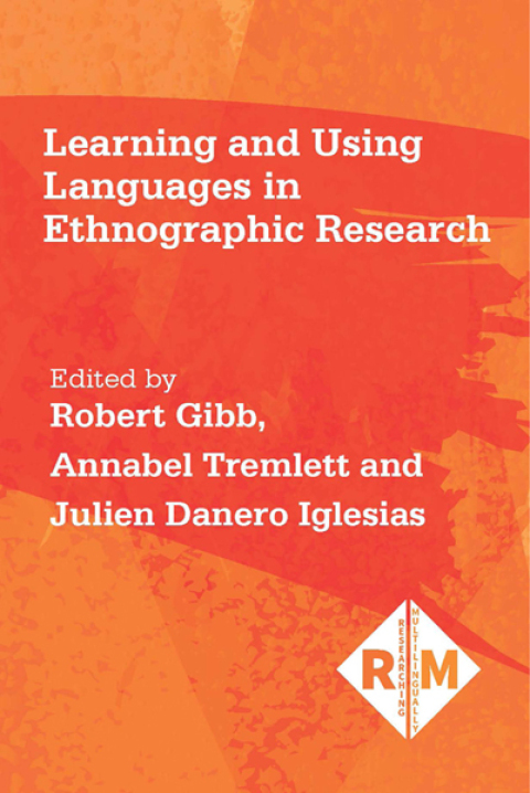 Cover image for book Learning and Using Languages in Ethnographic Research