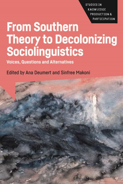 Cover image for book From Southern Theory to Decolonizing Sociolinguistics