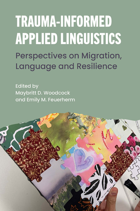 Cover image for book Trauma-Informed Applied Linguistics