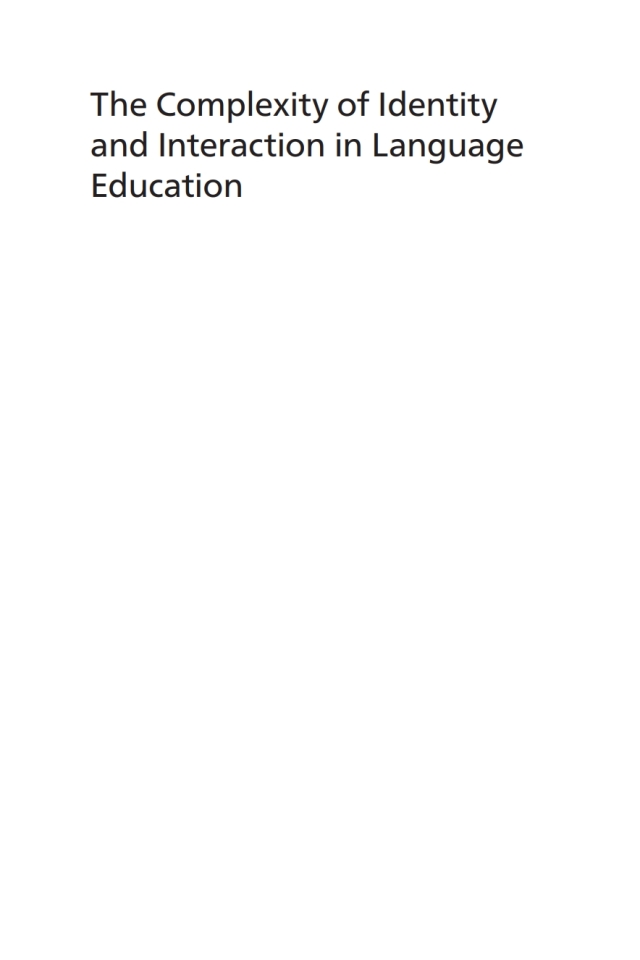 The Complexity of Identity and Interaction in Language Education