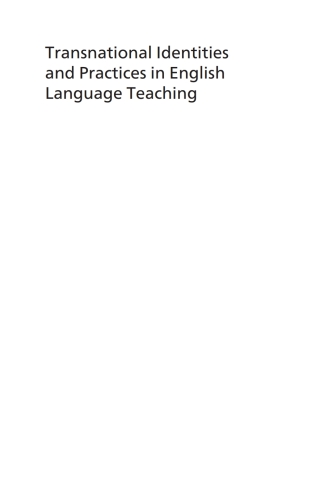 Transnational Identities and Practices in English Language Teaching