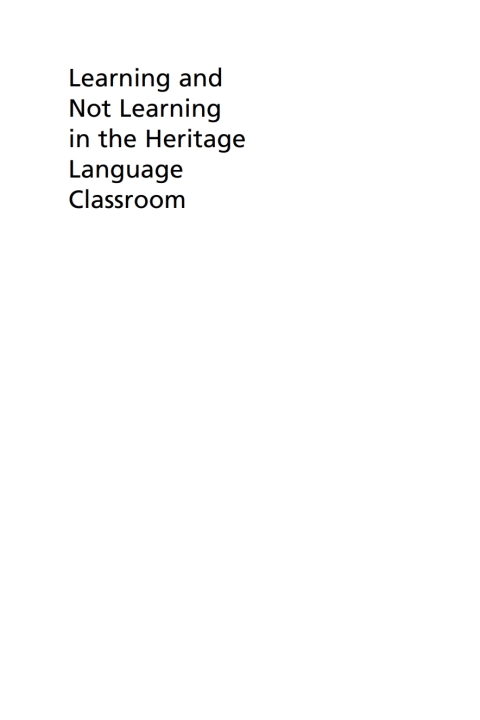 Cover image for book Learning and Not Learning in the Heritage Language Classroom