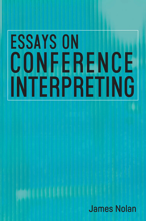 Cover image for book Essays on Conference Interpreting