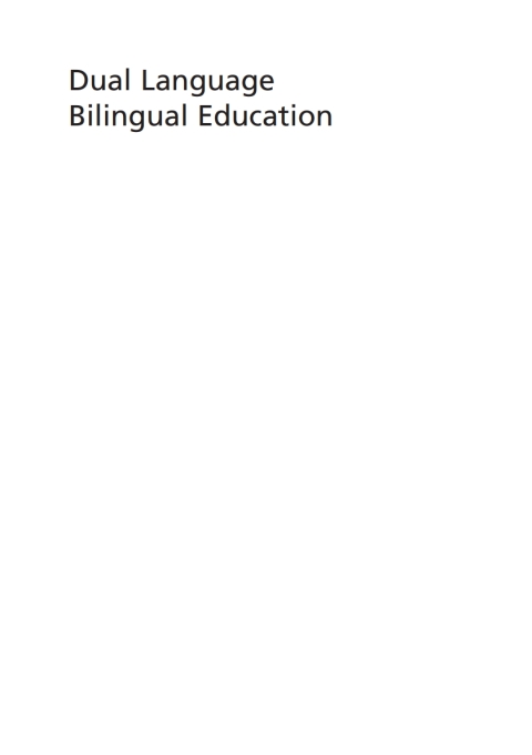 Cover image for book Dual Language Bilingual Education
