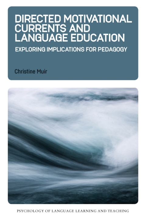 Cover image for book Directed Motivational Currents and Language Education