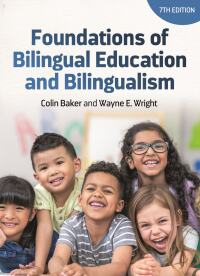 Cover image: Foundations of Bilingual Education and Bilingualism 7th edition 9781788929882