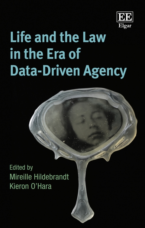 Cover image for book Life and the Law in the Era of Data-Driven Agency