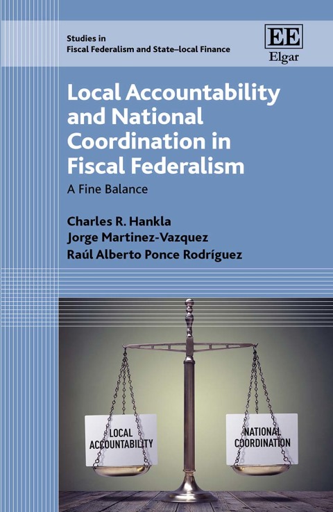 Cover image for book Local Accountability and National Coordination in Fiscal Federalism