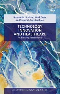 صورة الغلاف: Technology, Innovation and Healthcare 1st edition 9781788973137