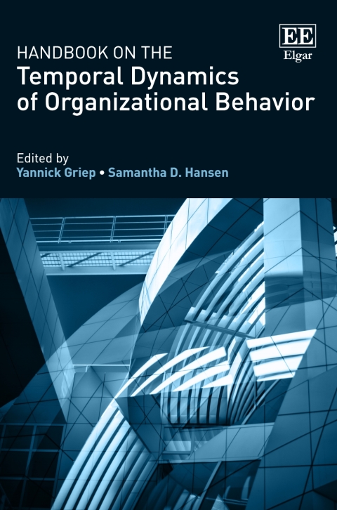 Cover image for book Handbook on the Temporal Dynamics of Organizational Behavior