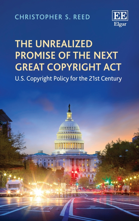 Cover image for book The Unrealized Promise of the Next Great Copyright Act