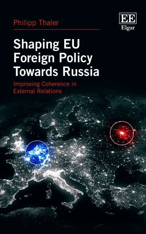 Cover image for book Shaping EU Foreign Policy Towards Russia