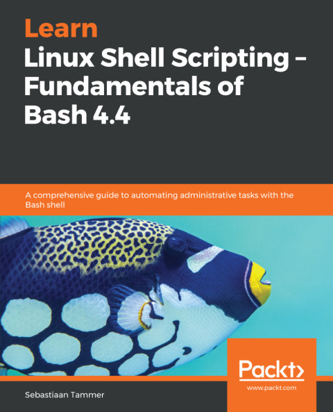 Cover image for book Learn Linux Shell Scripting – Fundamentals of Bash 4.4
