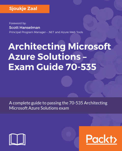Cover image for book Architecting Microsoft Azure Solutions – Exam Guide 70-535